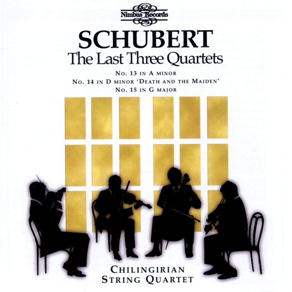 Schubert: Last Three Quartets, Nos. 13, 14 & 15