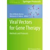 Viral Vectors for Gene Therapy: Methods and Protocols (Volume 737)