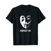 Anonymous Against War - Expect Us T-Shirt