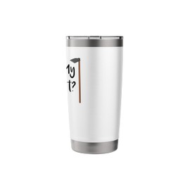 Where My Hoes At Gardening Funny Gardening Stainless Steel Insulated Tumbler