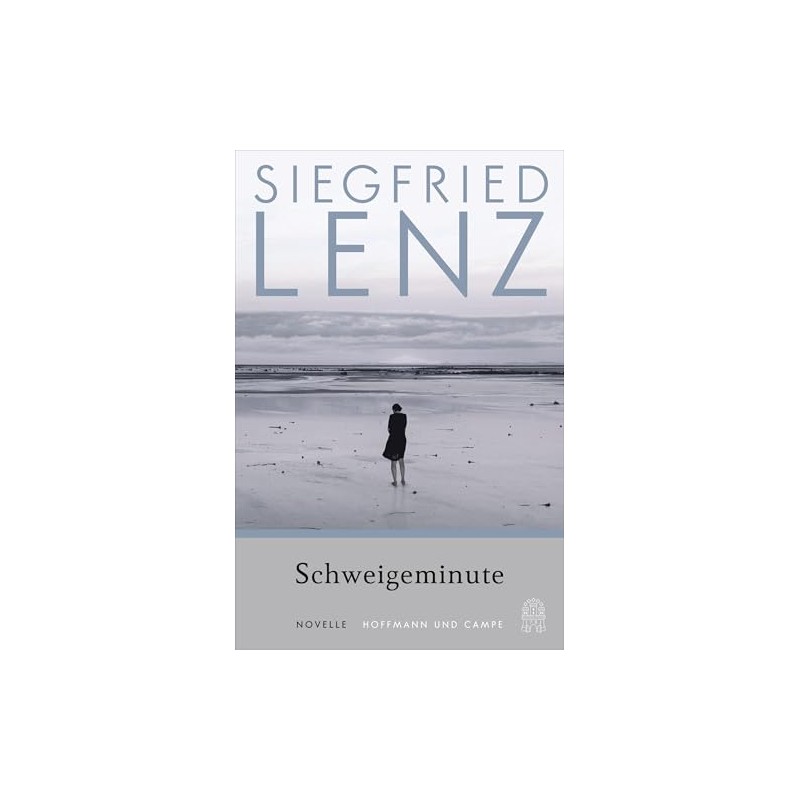 Schweigeminute: Novelle