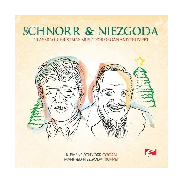 Essential Media Mod Schnorr / Niezgoda - Classical Christmas Music