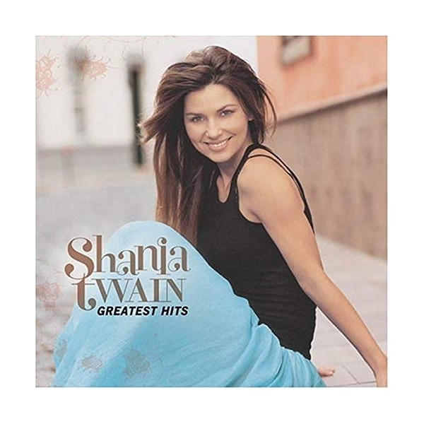 Shania Twain: Greatest Hits