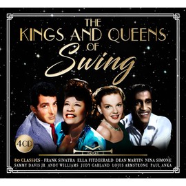 The Kings & Queens Of Swing