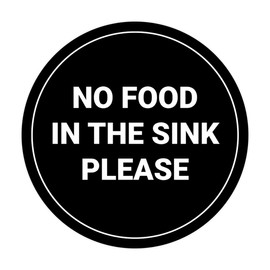 Circle No Food In The Sink Please Sign (Black) - Medium