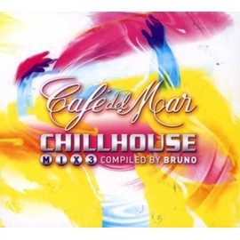 Cafe Del Mar - Chillhouse Mix 3