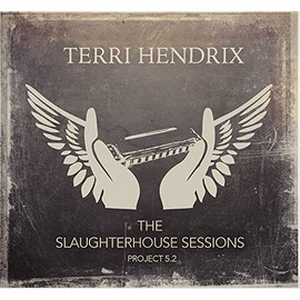 The Slaughterhouse Sessions