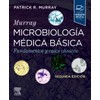 Murray. Microbiología médica básica: Fundamentos y casos clínicos