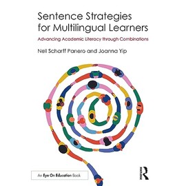Sentence Strategies for Multilingual Learners: Advancing Academic Literacy through Combinations