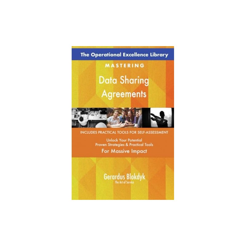 The Operational Excellence Library; Mastering Data Sharing Agreements
