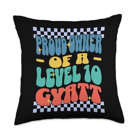 Proud Owner Of A Level 10 Gyatt Ironic Meme Brainrot Throw Pillow
