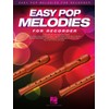 Easy Pop Melodies Recorder Sheet Music Songbook | 50 Popular
