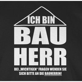Men's T-Shirt with German Text "Ich Bin Bauherr" - xl