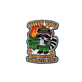 "Only You Can Prevent Dumpster Fires" Raccoon Enamel Pin, Funny Meme Lapel Badge for Backpack Jacket Hat Décor