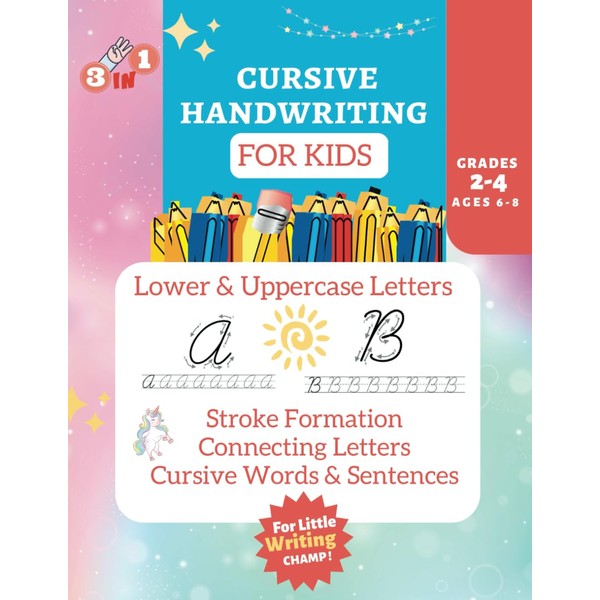 Beginners Cursive Handwriting Book for Kids Ages 6-8 , Grades