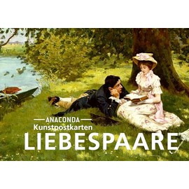 Postkarten-Set Liebespaare: 18 Kunstpostkarten aus hochwertigem Karton. ca. 0,28€ pro Karte (Anaconda Postkarten, Band 79)