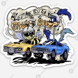 Muscle Car MAGNET - Super BEE Ratfink Road Runner birds And Bees