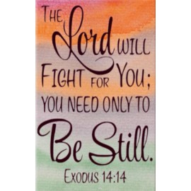Bible Verse The Lord Will Fight For You Exodus 14:14 2 x 3 Refrigerator Magnet