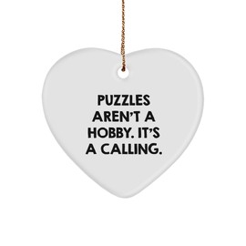 Puzzles Gifts from Friends for Puzzles Lovers, Heart Ornament with Funny Quote, Christmas Memorable Presents
