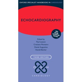Echocardiography (Oxford Specialist Handbooks in Cardiology)