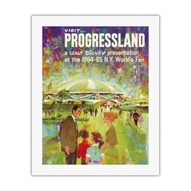 Visit Walt Disney’s Progressland - 1964 New York World’s Fair - Vintage Travel Poster c.1960s - Fine Art Rolled Canvas Print 20in x 26in