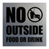 Square No Outside Food or Drink Wall/Door Sign - Silver