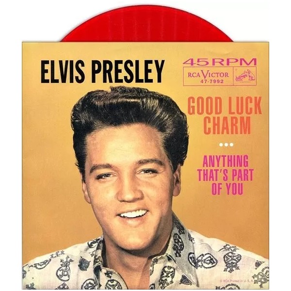 Elvis 45 Good Luck Charm / Anything That's Part of
