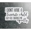 Five Acre Creations Funny Sticker | I Don't Have A