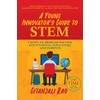 A Young Innovator's Guide to STEM: 5 Steps To Problem