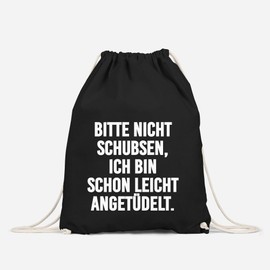 MoonWorks Gym Bag with German Text "Bitte nicht schubsen ich bin schon leicht angetüdelt" Party Fastival Bag