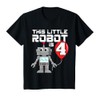 Robot Robotics Birthday Shirt Gifts Kids 4 Year Old Robot
