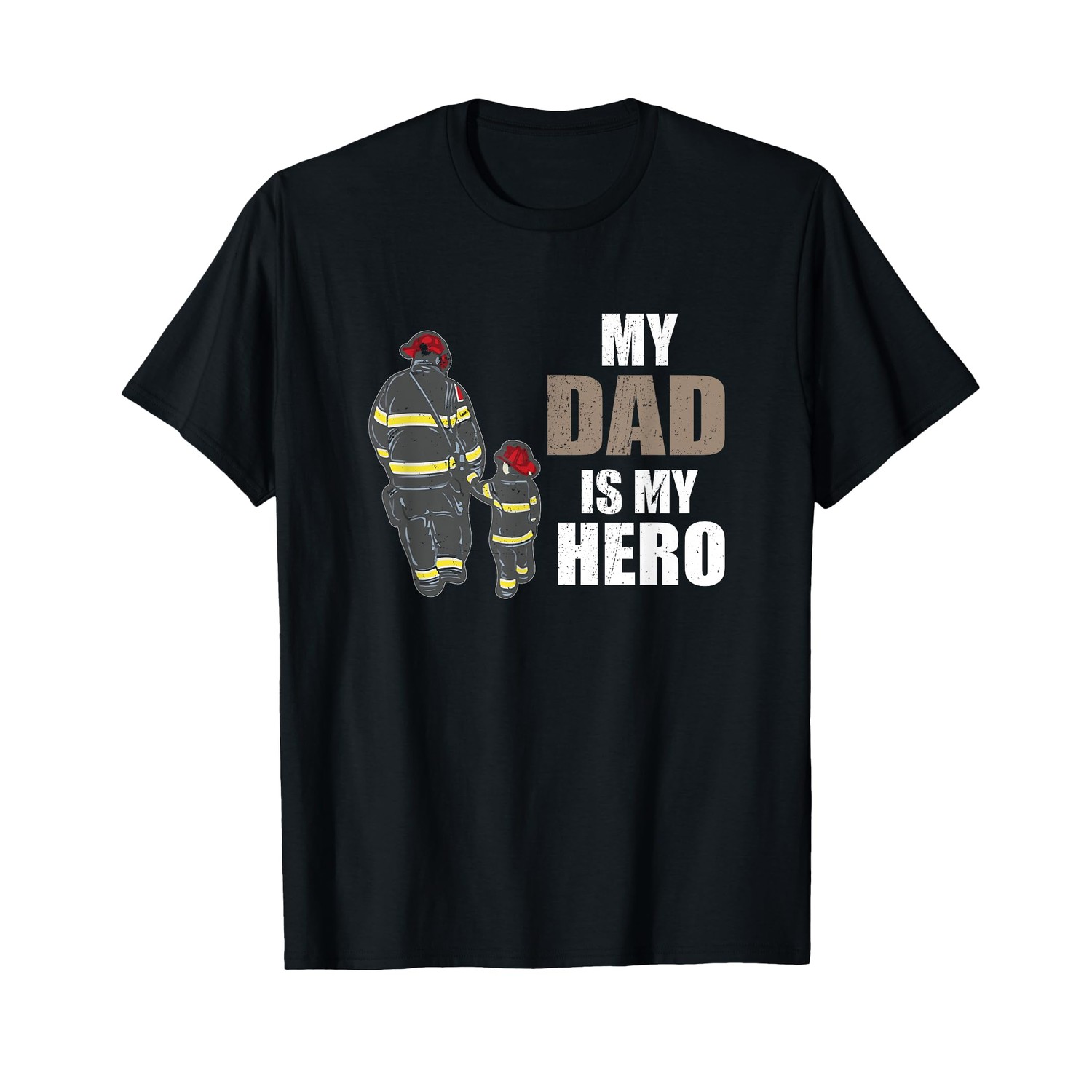 Fire brigade Mein Papa ist mein Held My Dad is my Hero T-Shirt - ibspot.com
