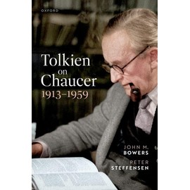 Tolkien on Chaucer 1913-1959
