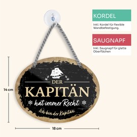 schilderkreis24 Tin Sign Funny Saying "Der Kapitän hat immer Recht!" Decorative Gift Idea Man Woman 18 x 14 cm
