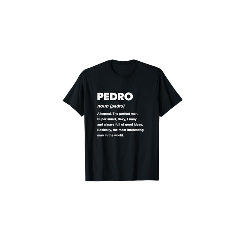 Pedro Name T-Shirt