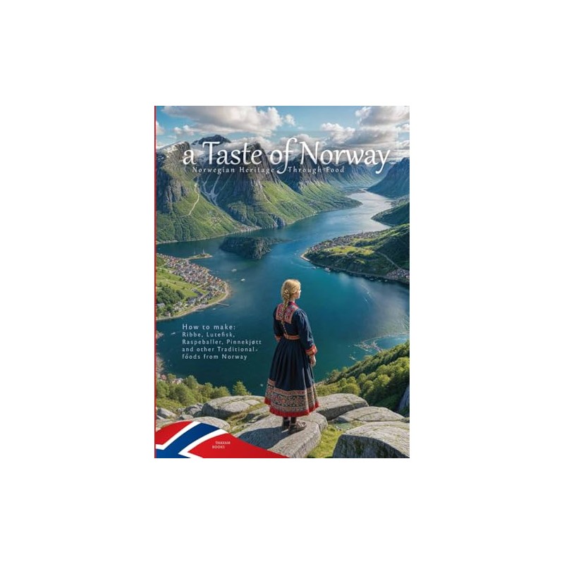 a Taste of Norway: Norwegian Heritage Through Food