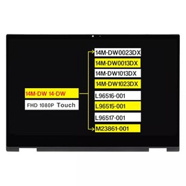 14.0" Digitizer Assembly for HP Pavilion X360 14M-DW 14-DW 14M-DW0023DX 14M-DW0013DX 14M-DW1013DX 14M-DW1023DX L96516-001 L96515-001 L96517-001 M23861-001 1080P LCD Touch Screen Replacement