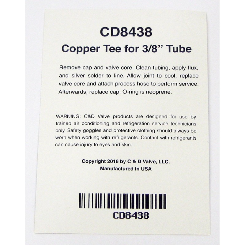 C&D CD8438/2 tee with 1/4" m. Flare Access on 3/8"