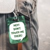 LT014 Hey! Don't Touch Me There! Novelty Funny Unique Designer