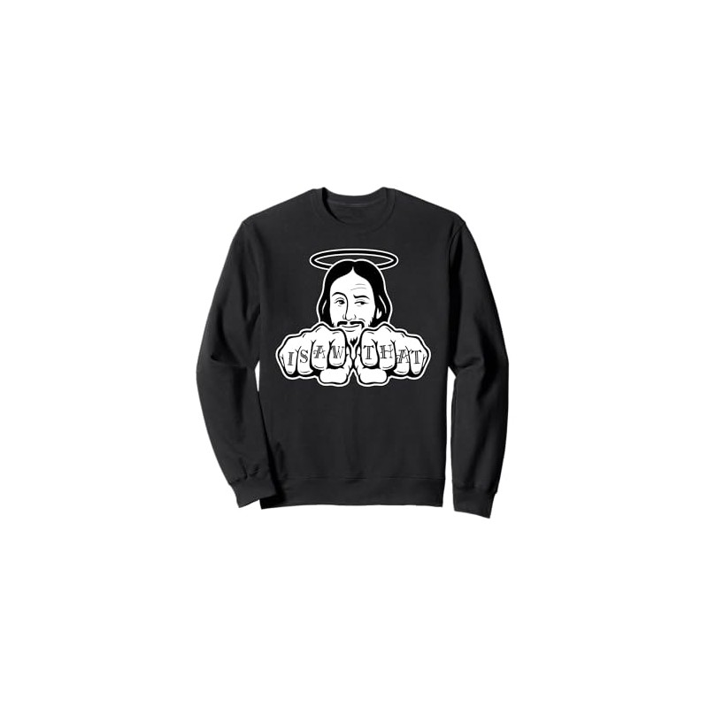Funny Jesus Knuckle Religious Quote Meme Sweatshirt