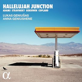 Hallelujah Junction: Adams, Stravinsky, Gershwin, Bernstein