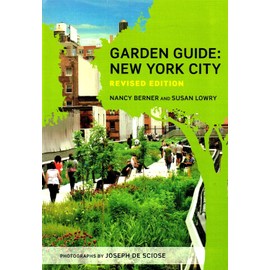 Garden Guide New York City Revised Edition