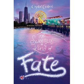The Sweetest Kind of Fate (Windy City Magic, 2)