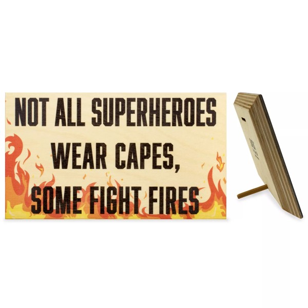 JennyGems Not All Superheroes Wear Capes Some Fight Fires |