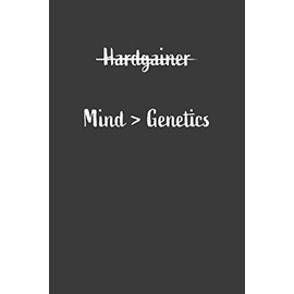 Hardgainer Mind > Genetics: Nice Notebook For Hardgainer