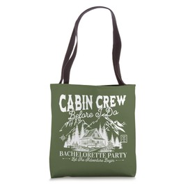 Cabin Crew Before I Do Camp Bach Bachelorette Party Matching Tote Bag