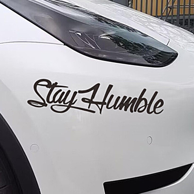 Stay Humble Windshield Sticker, Car Door Stay Humble Decal, Waterproof