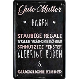 Blechschilder Saying "Gute Mütter haben." Decorative Sign Metal Sign Entrance Life Happiness Family Door Food Gift for Birthday or Christmas Mum Mother's Day Grandma 20 x 30 cm