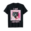 I Eat Cement Cat T-Shirt