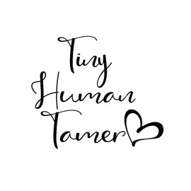Tiny Human Tamer Funny MKR Decal Vinyl Sticker |Cars Trucks Vans Walls Laptop| Black | 5.5 x 4.7 in|MKR2286